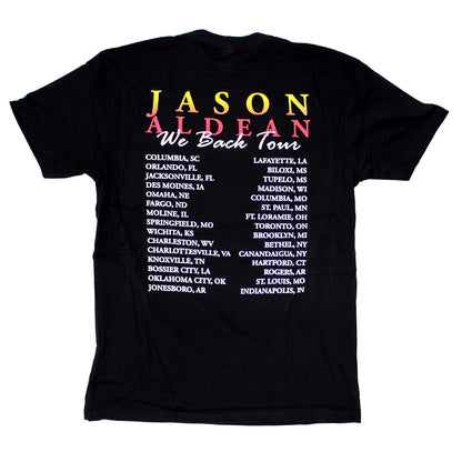 Jason Aldean We Back Tour Tee T-shirt Back