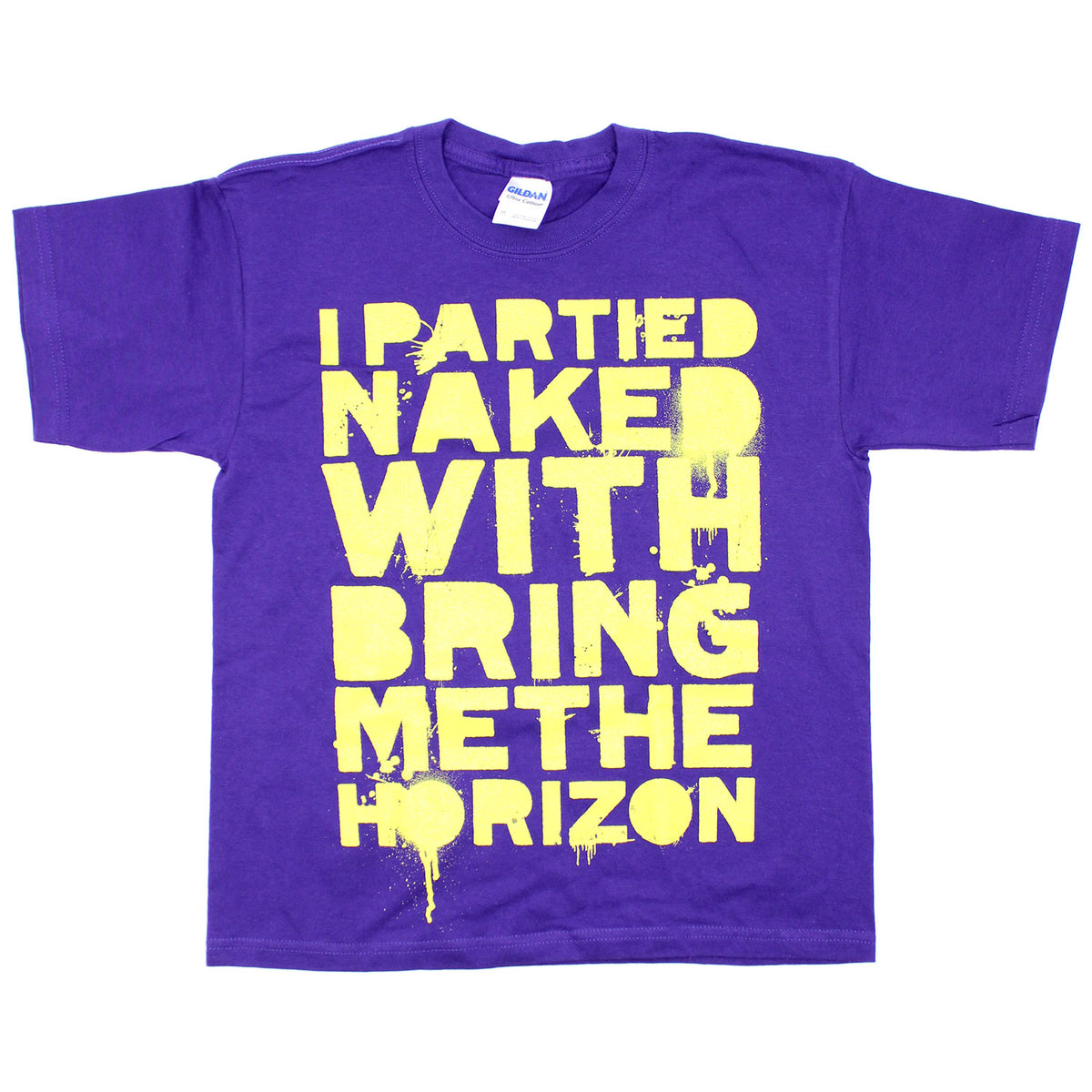 Bring Me The Horizon I Partied Naked With Bring Me The Horizon T 