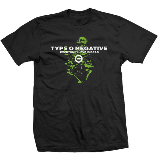 Type O Negative Everyone I Love Is Dead T-shirt Front