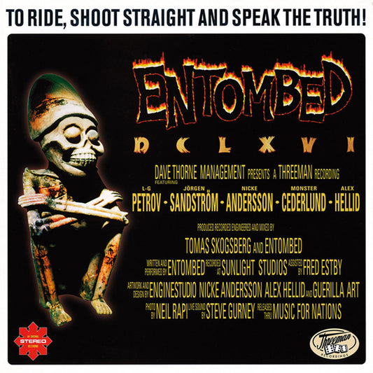 Entombed Dclxvi - To Ride, Shoot Straight And Speak The Truth Compact Disc CD Front