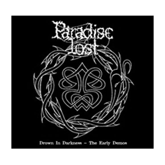 Paradise Lost Drown In Darkness - The Early Demos Compact Disc CD Front