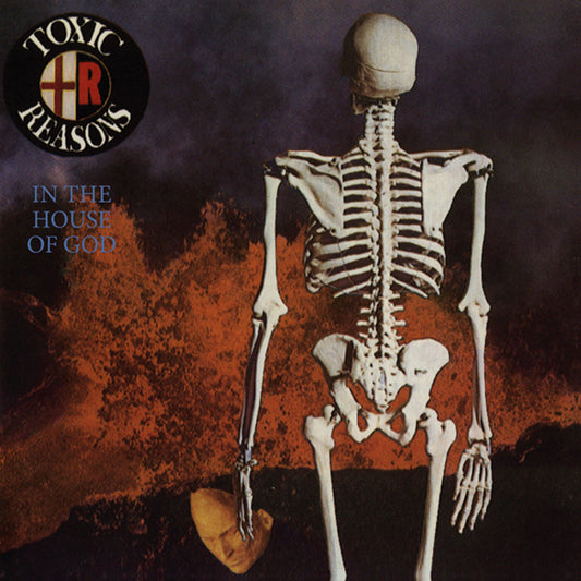 Toxic Reasons In The House Of God Compact Disc CD Front