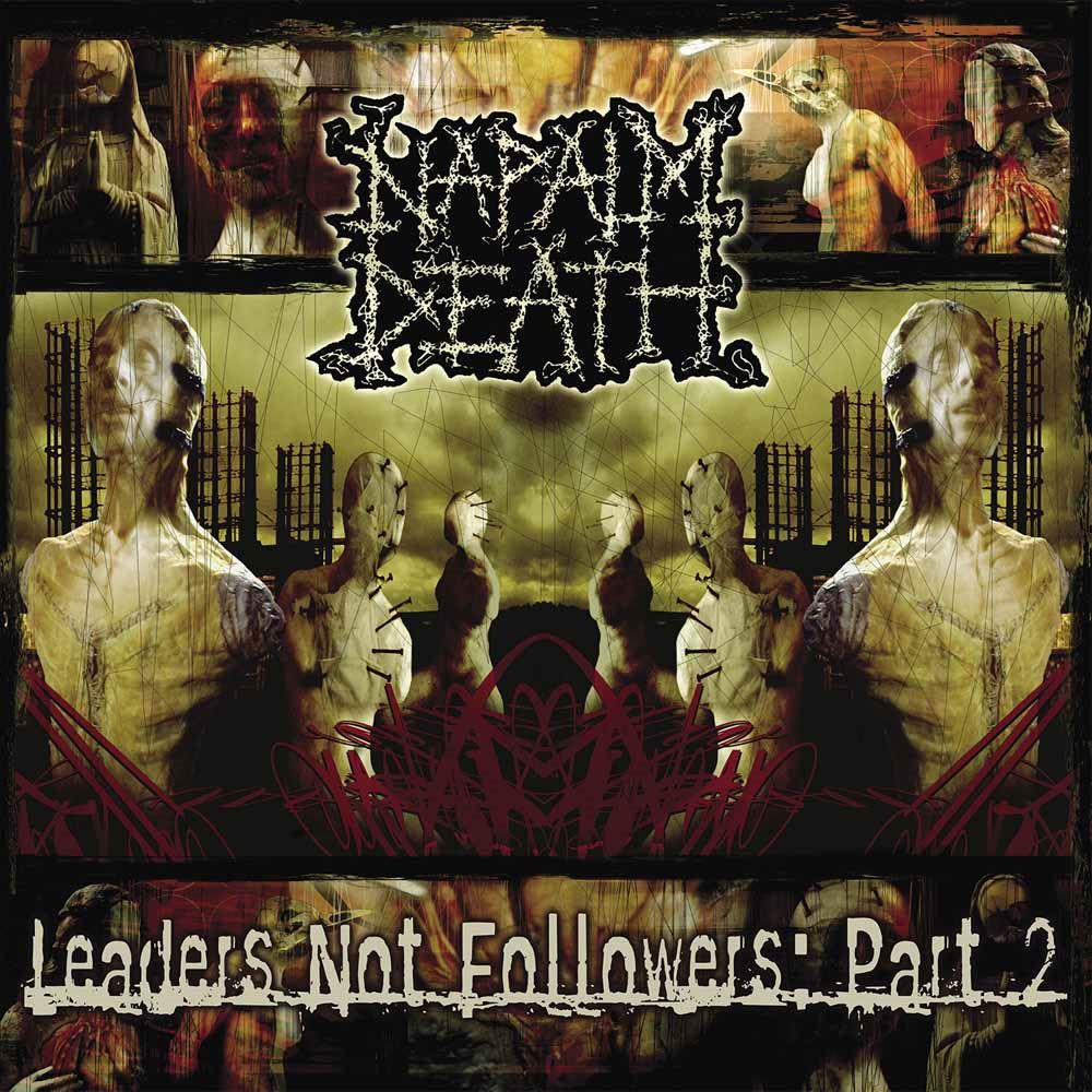 Napalm Death Leaders Not Followers Pt 2 Vinyl LP Vinyl Front