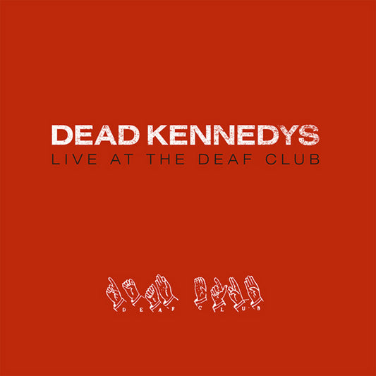 Dead Kennedys Live At The Deaf Club Vinyl LP Vinyl Front