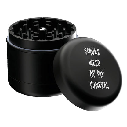 Blackcraft Cult Smoke Weed At My Funeral 2" 4 Piece Grinder Grinder Front