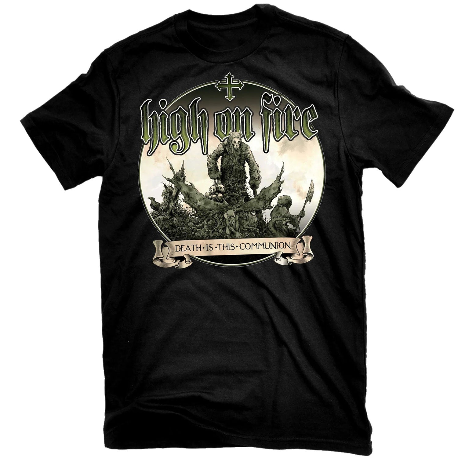 High On Fire Death Is This Communion T-shirt