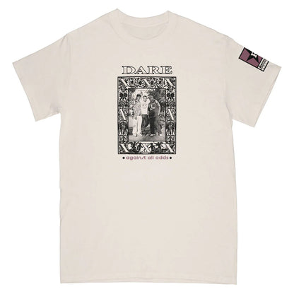 Dare Against All Odds T-shirt Front