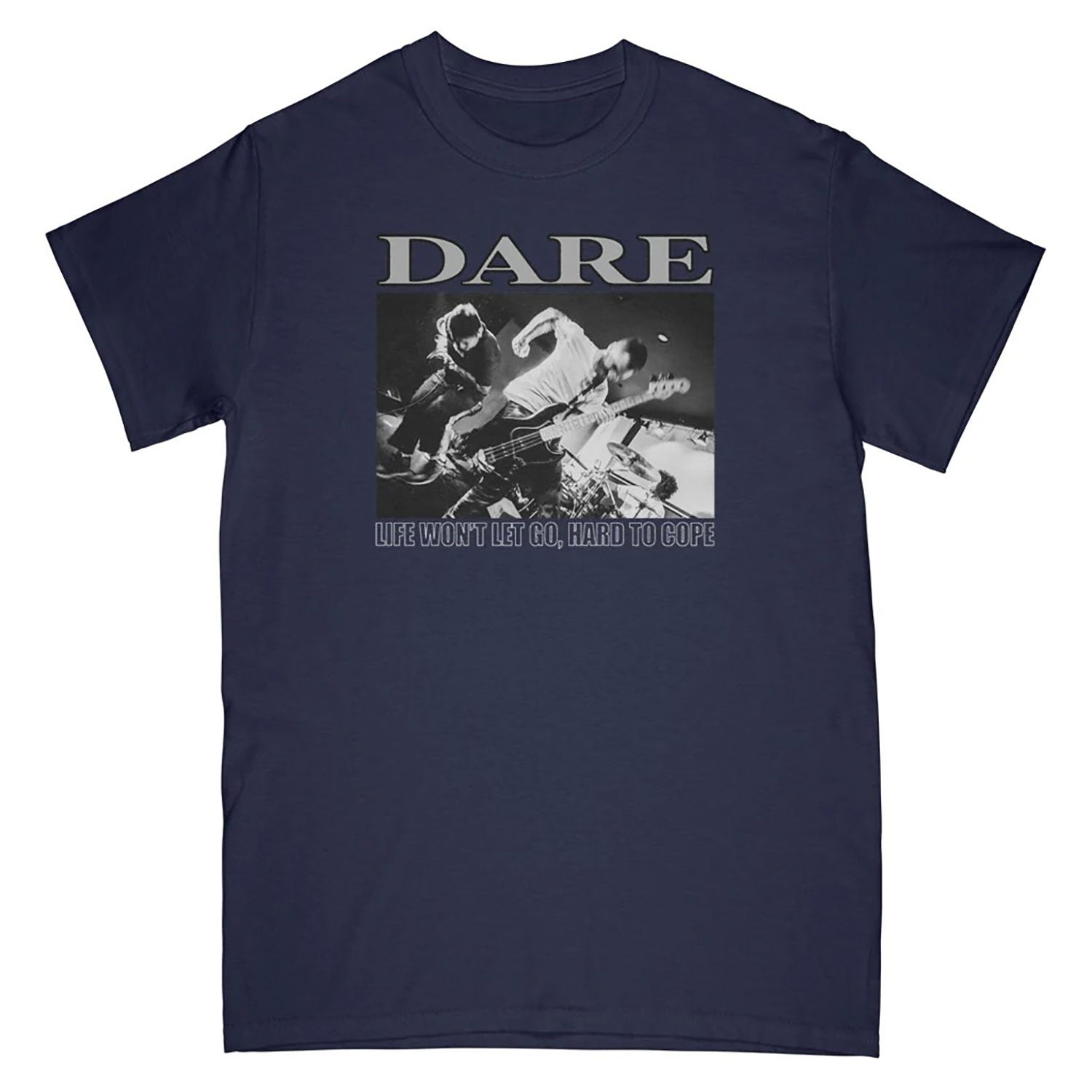 Dare Hard To Cope T-shirt