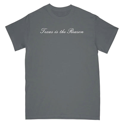 Texas Is The Reason Do You Know Who You Are? (Charcoal) T-shirt