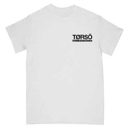 Torso You'll Never Break Me T-shirt