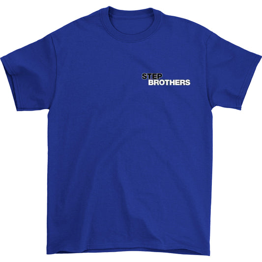 Step Brothers Activities Front Back T-shirt