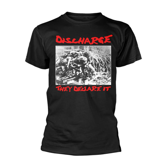 They Declare It T-shirt
