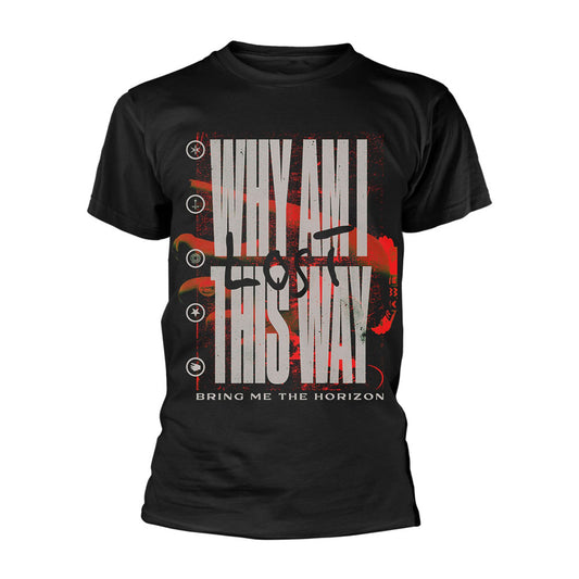 Bring Me The Horizon Why Am I This Way T-shirt