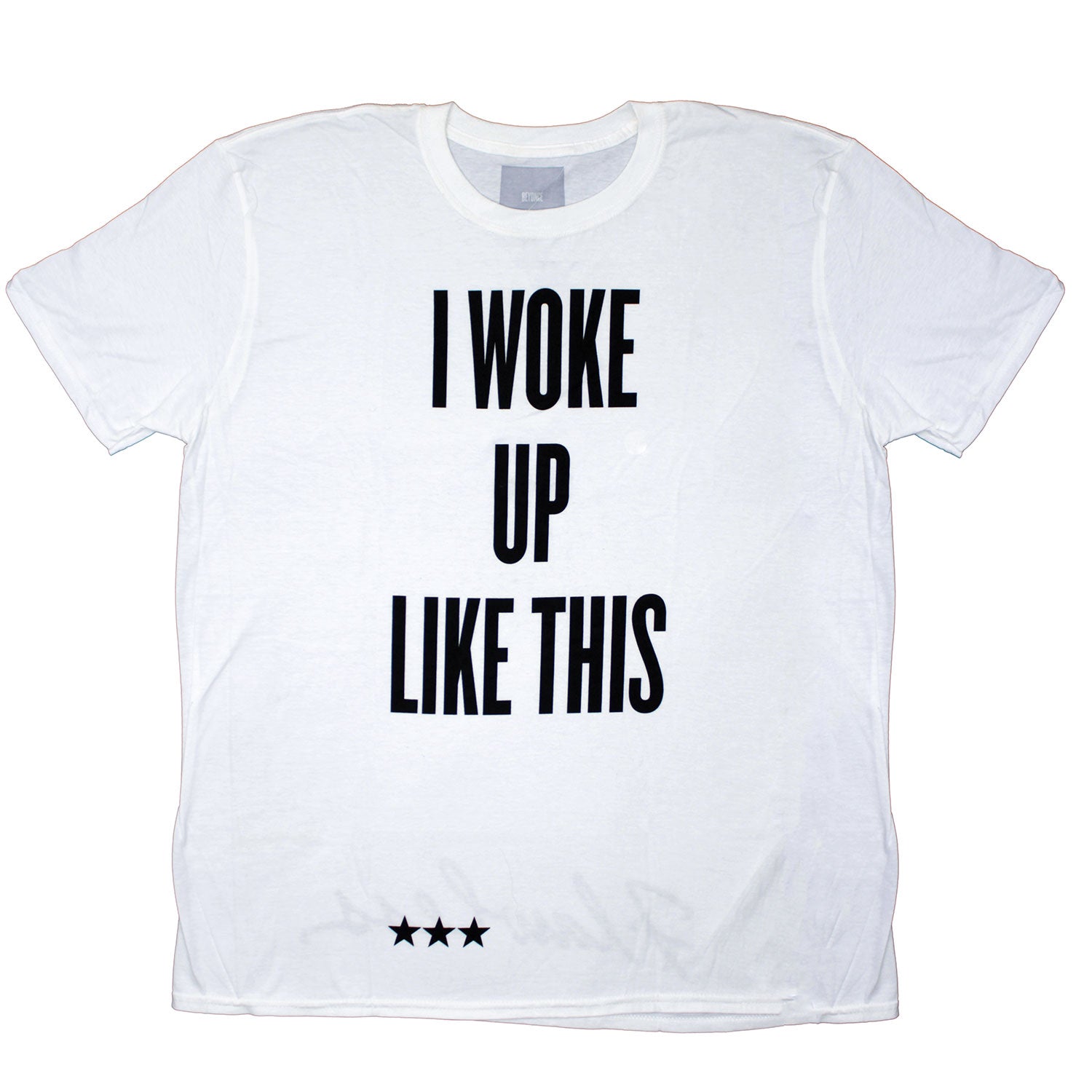 I Woke Up Like This - Flawless Slim Fit T-shirt