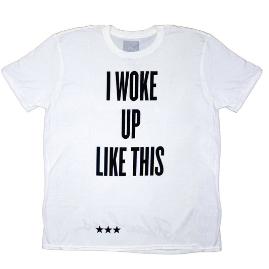 I Woke Up Like This - Flawless Slim Fit T-shirt
