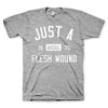 Just a Flesh Wound T-shirt