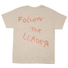 Follow the Leader On Tan T-shirt T-shirt