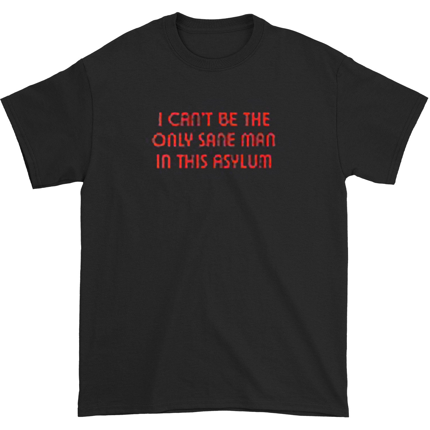 King Crimson Asylum Quote T-shirt