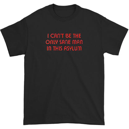 King Crimson Asylum Quote T-shirt