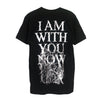 I Am With You Now Black T-shirt