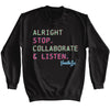 Vanilla Ice Stop Collaborate Sweatshirt