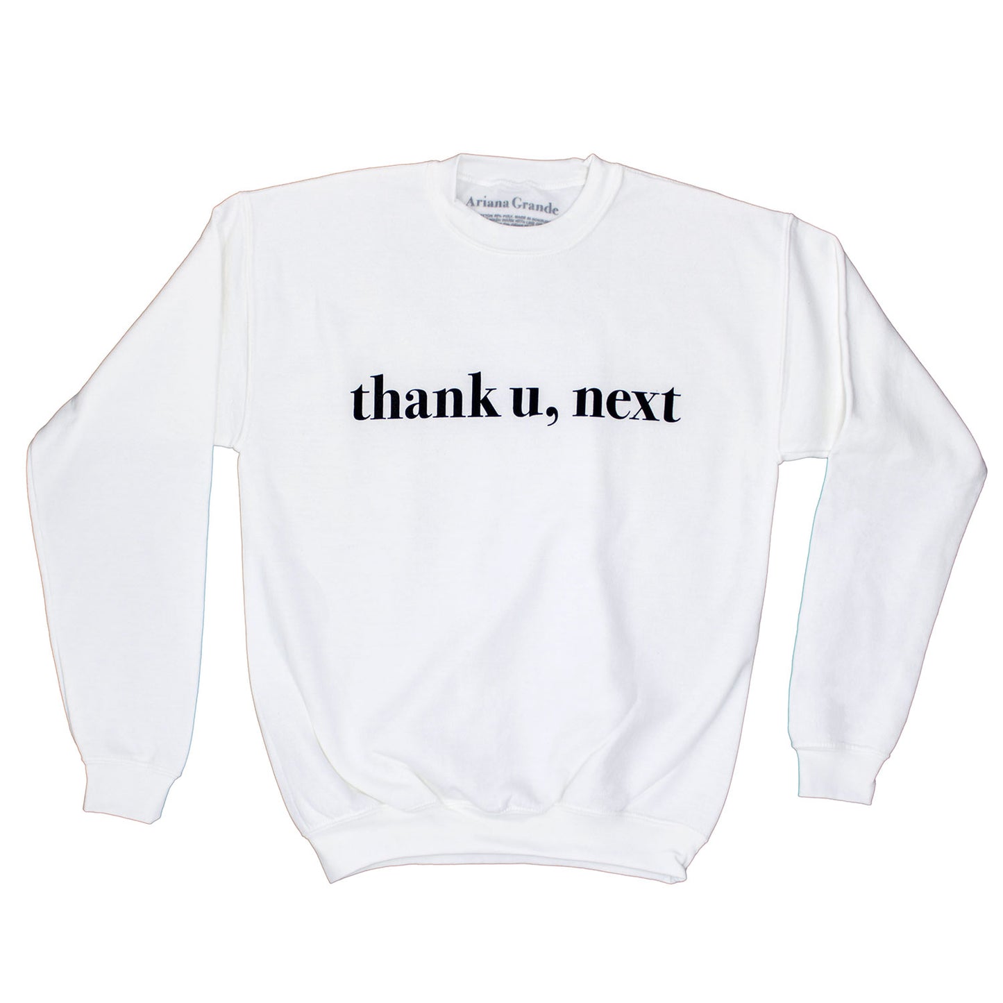 thank u, next Sweatshirt