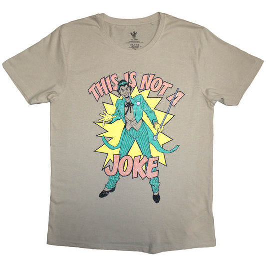 This Is Not A Joke T-shirt