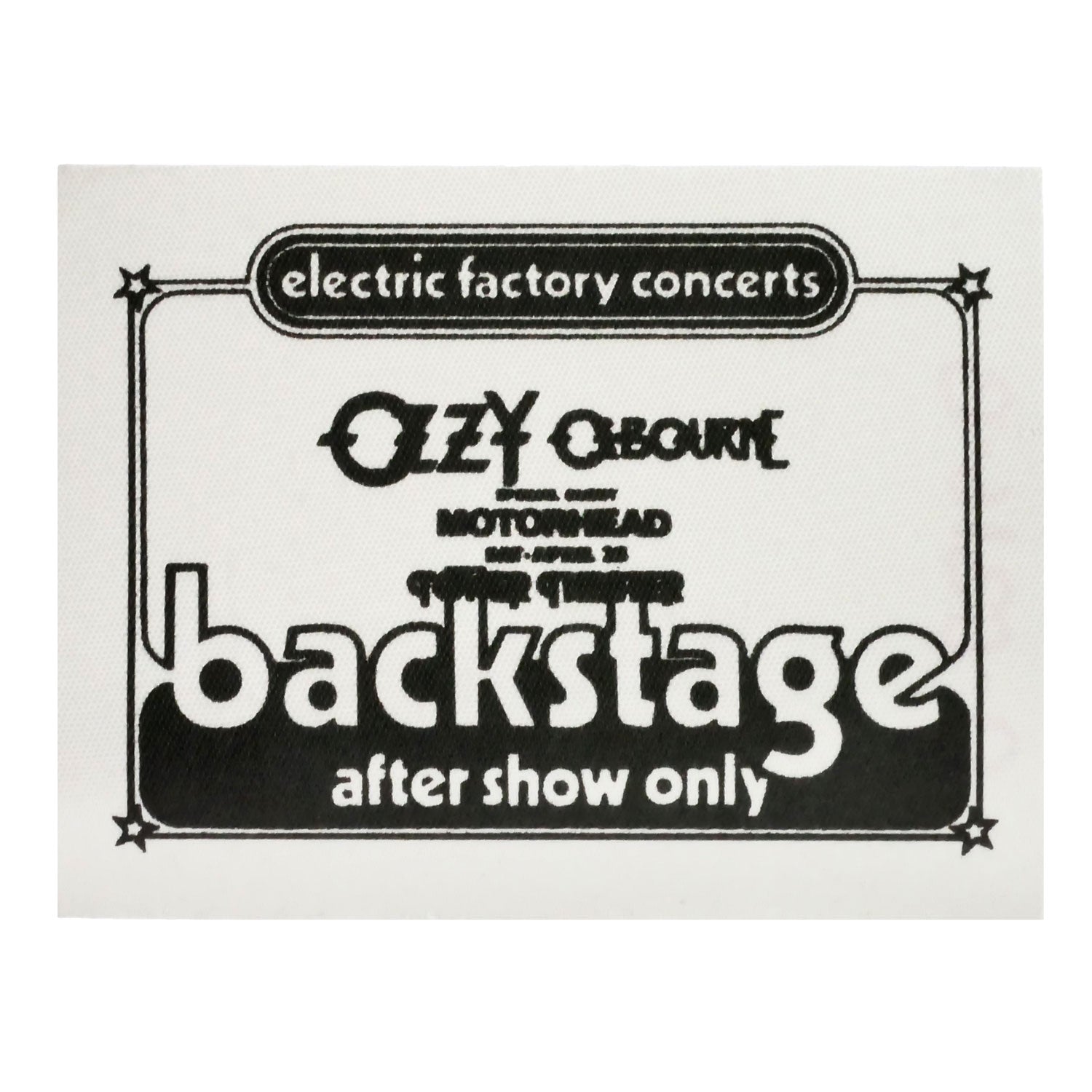 Ozzy Osbourne Backstage after show only Cloth Backstage Pass