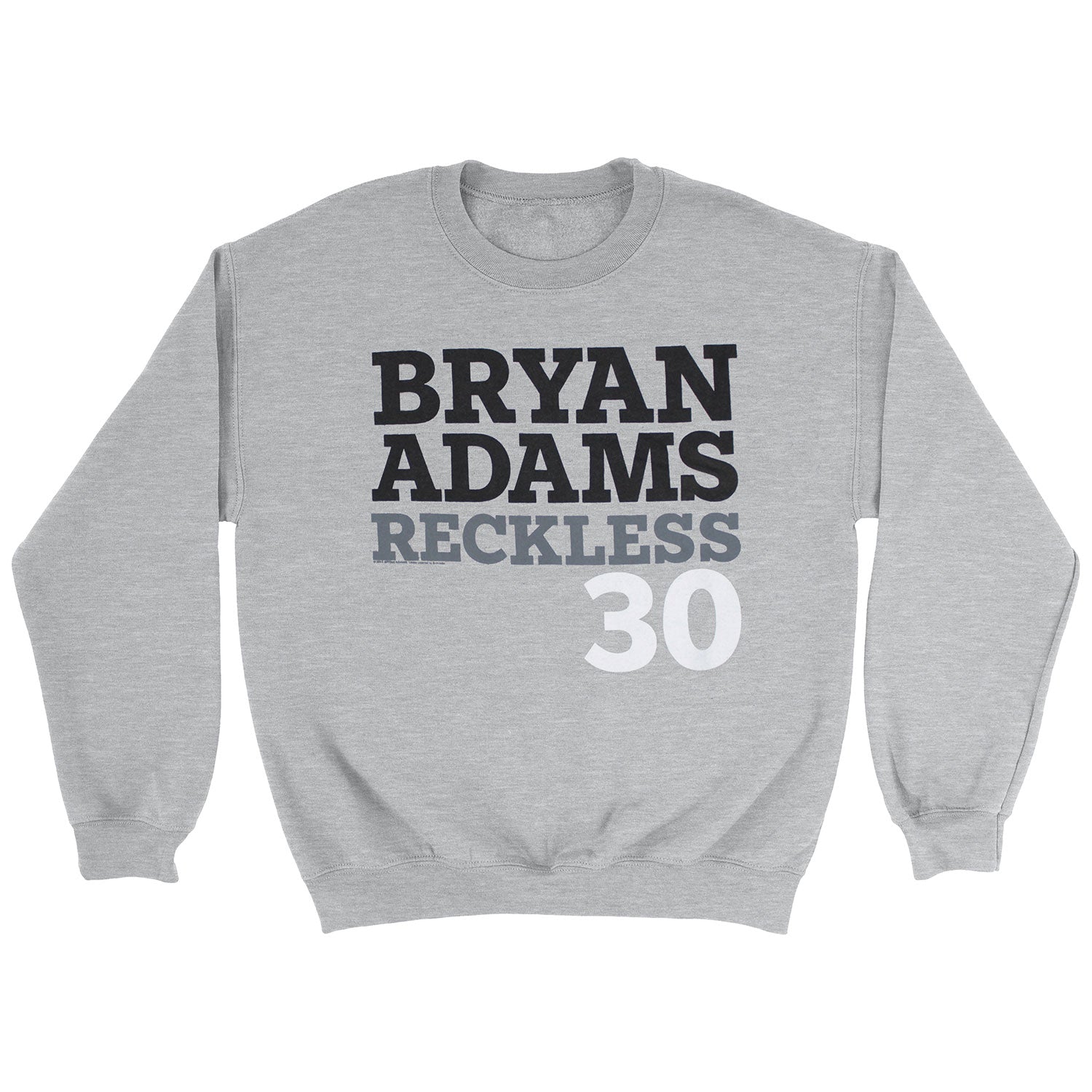 Reckless 30 Sweatshirt