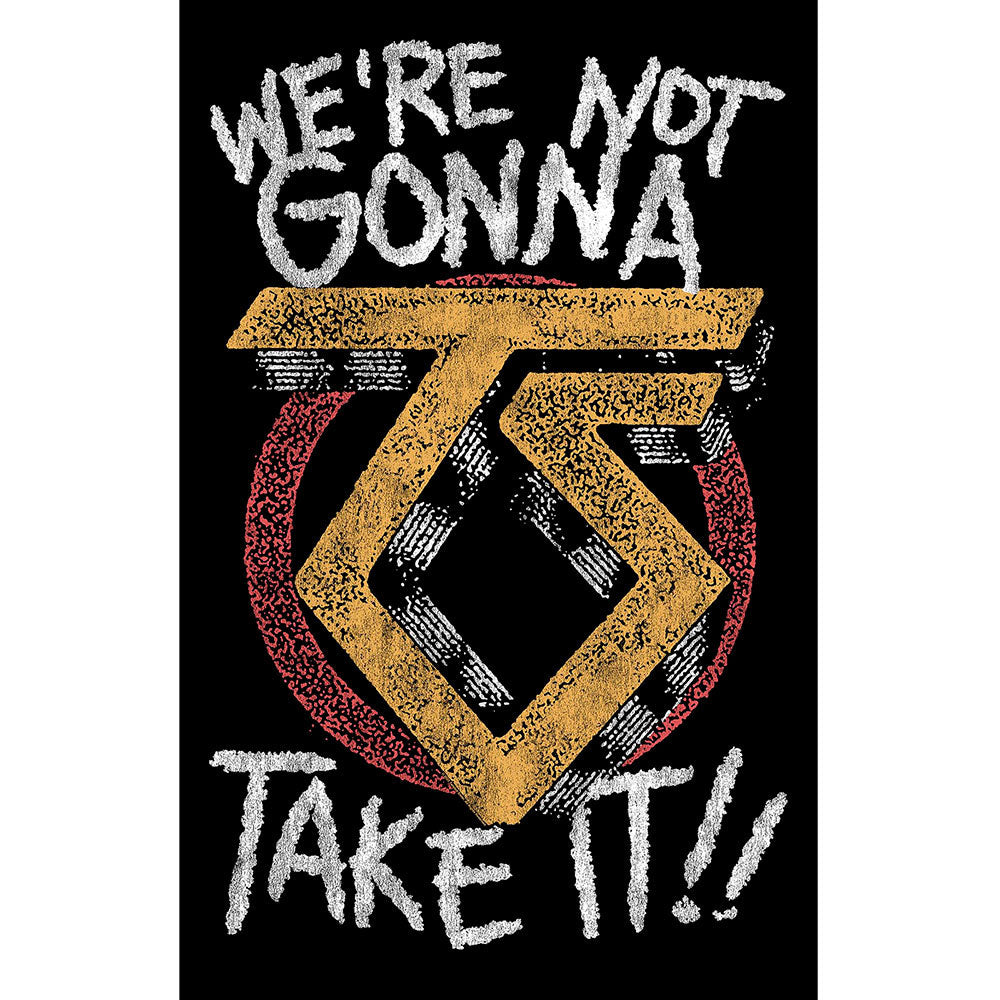 We're Not Gonna Take It Poster Flag