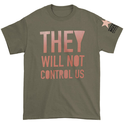 They Will Not Control Us T-shirt