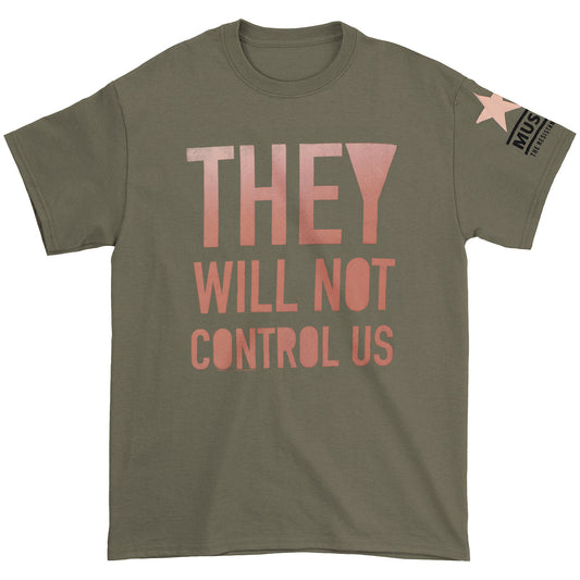 They Will Not Control Us T-shirt