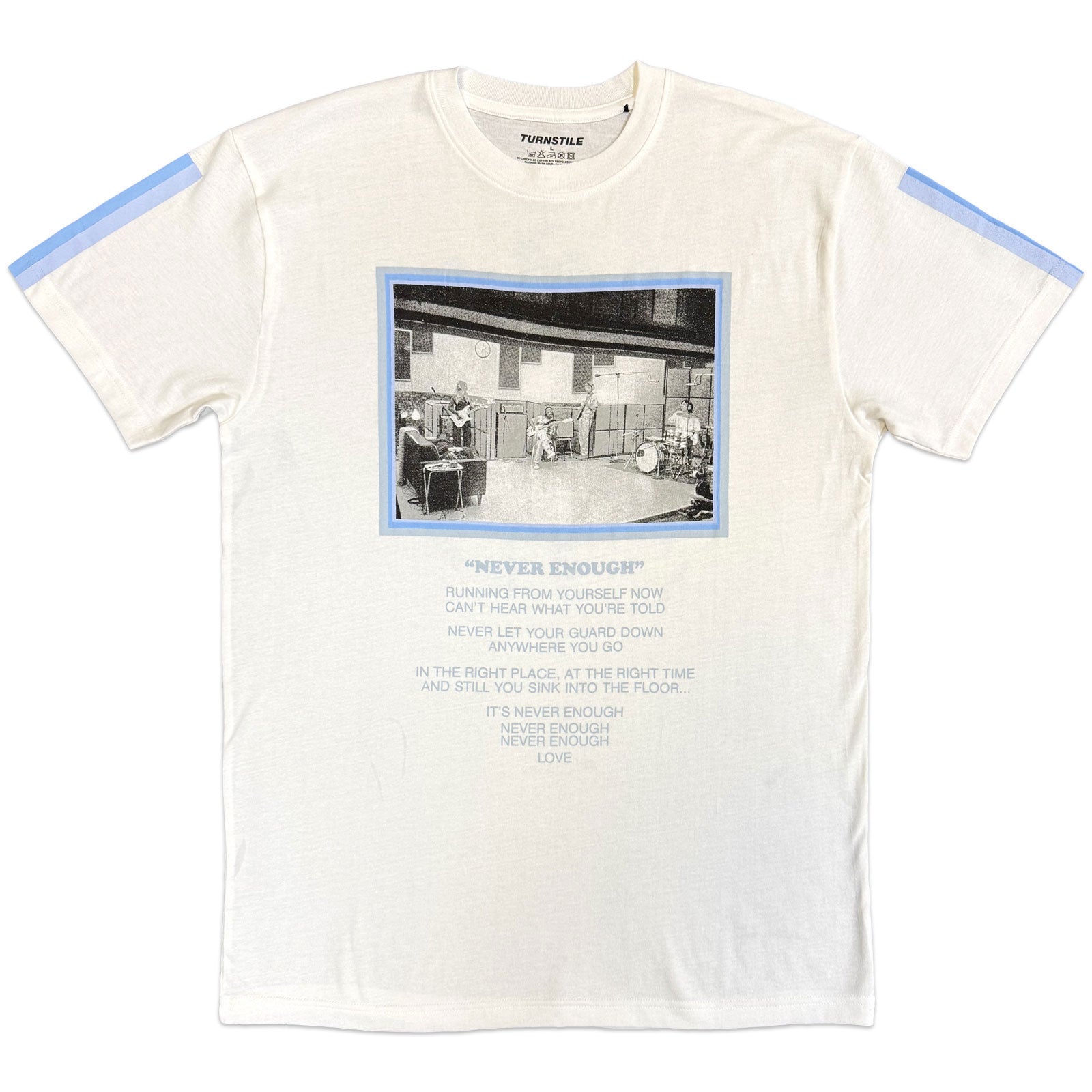 Never Enough Studio T-shirt