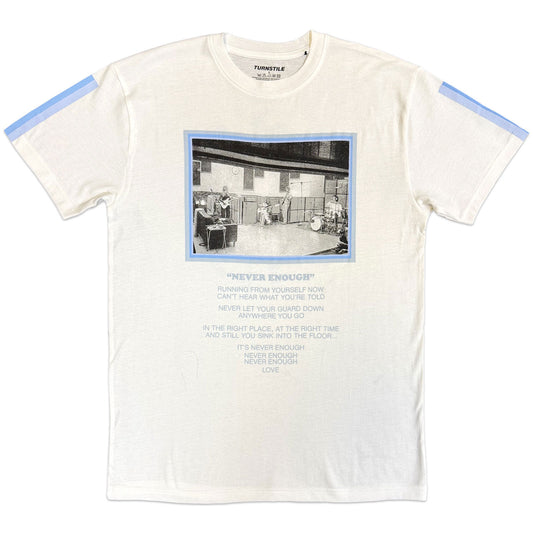 Turnstile Never Enough Studio T-shirt Front