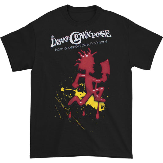 Insane Clown Posse Normal people think I'm insane./Bloody Hatchet T-shirt Front