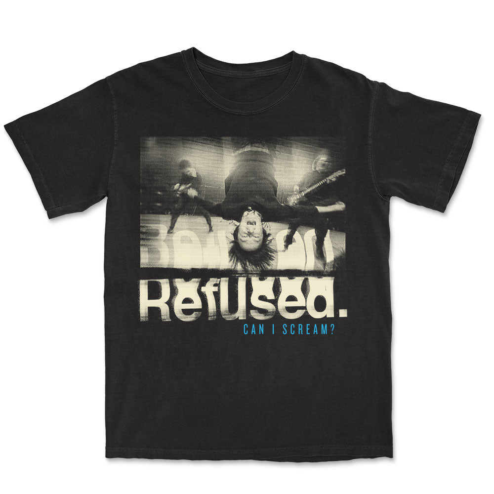 Refused Can I Scream T-shirt Front