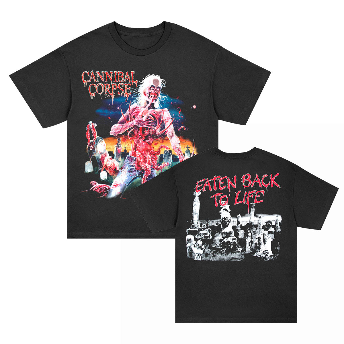 Cannibal Corpse Eaten Back To Life T-shirt Front
