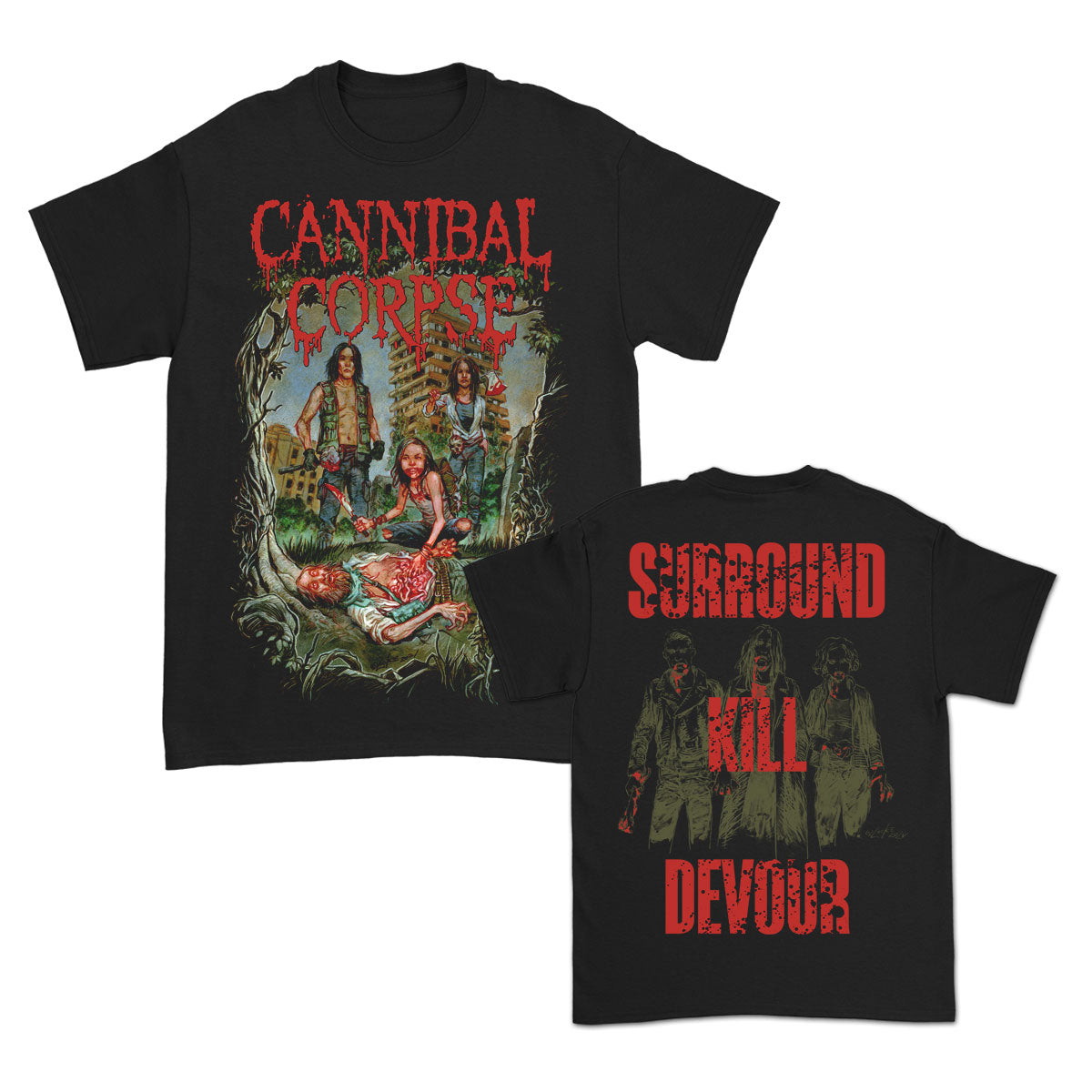 Cannibal Corpse Surround Kill Devour T-shirt Front