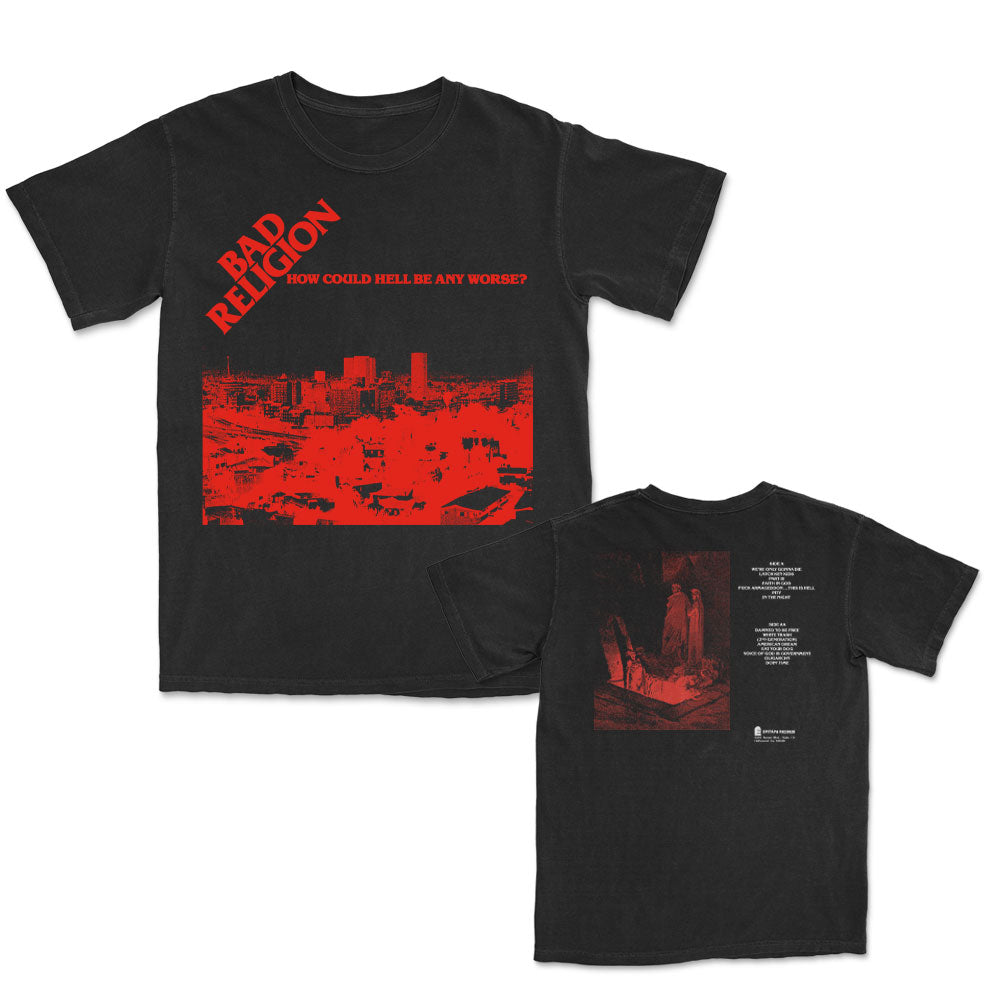 Bad Religion How Could Hell Be Any Worse? T-shirt Front
