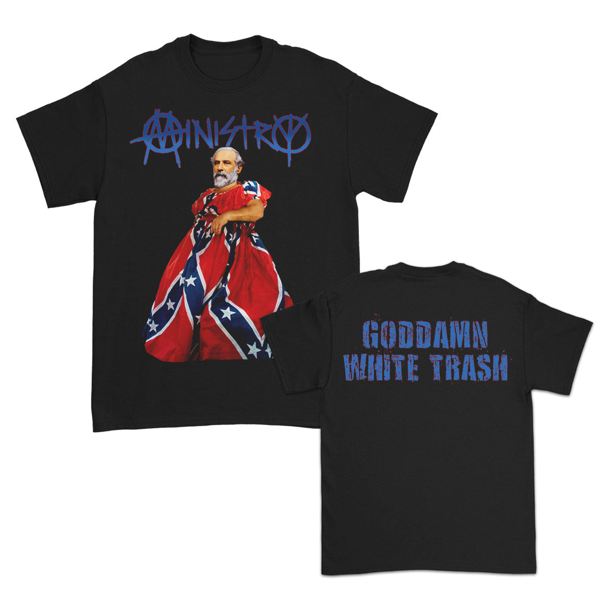 Ministry Goddamn White Trash T-shirt Front