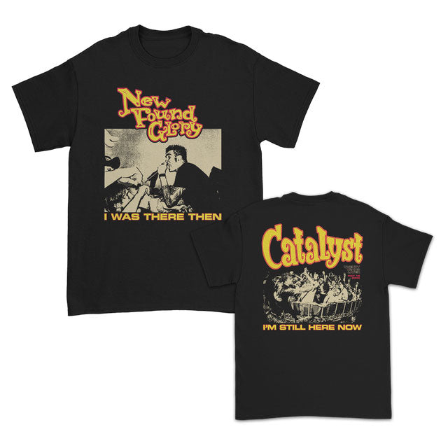 New Found Glory I Was There Catalyst 20th Limited Edition T-shirt Front
