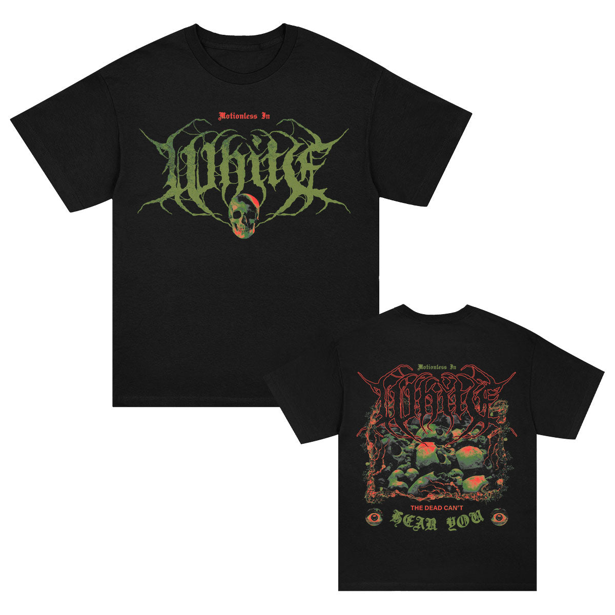 Motionless In White Dead Can�t Hear You T-shirt Front