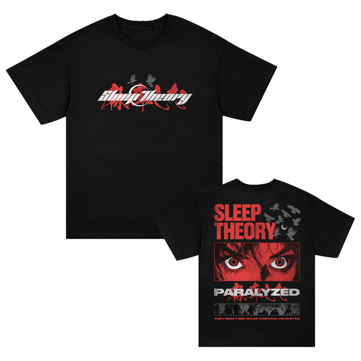 Sleep Theory Paralyzed Anime T-shirt Front