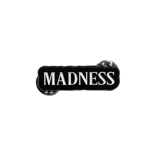 Madness Text Logo Pewter Pin Badge Front