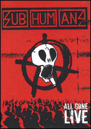 Subhumans DVD