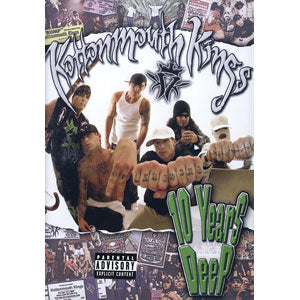Kottonmouth Kings DVD