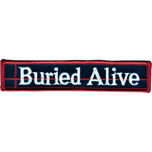 Buried Alive Embroidered Patch Front
