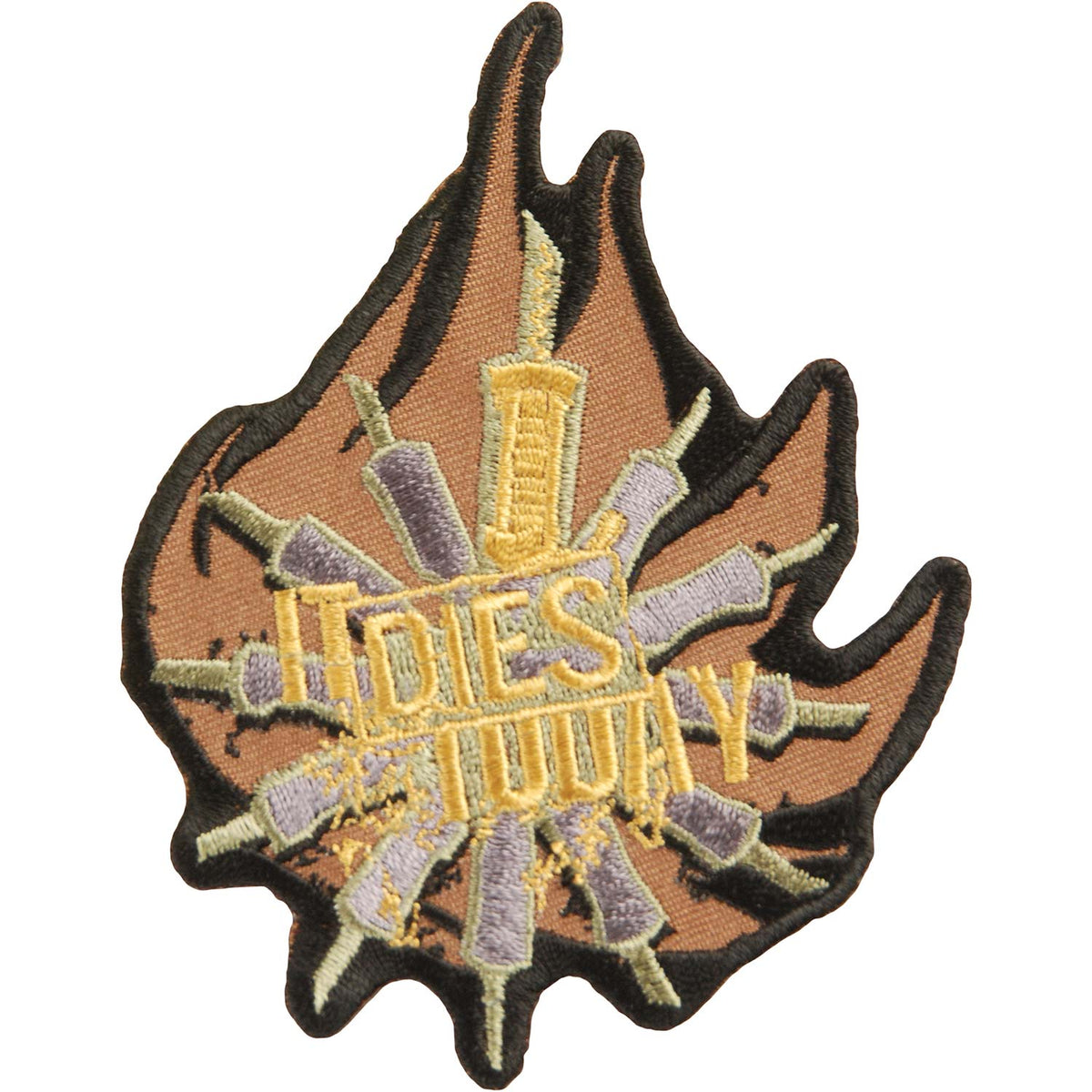 It Dies Today Embroidered Patch Front