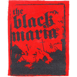 Black Maria Cloth Patch Front