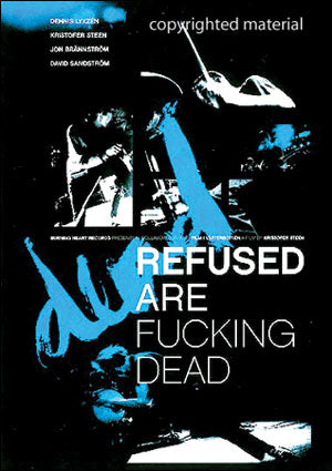Refused DVD